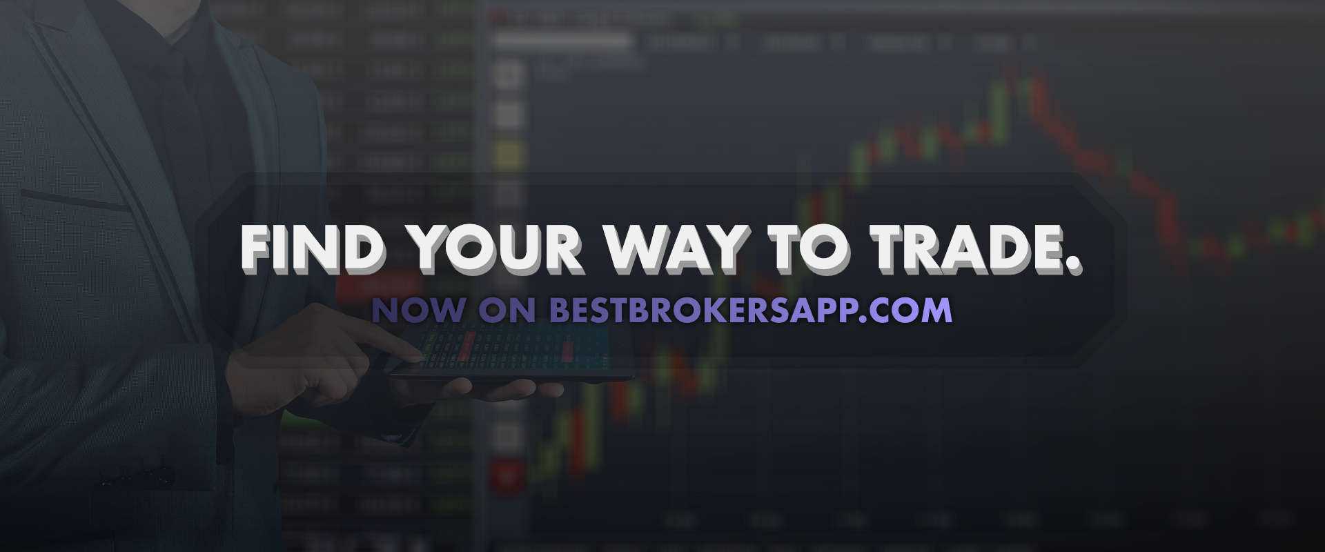 best brokers app tips